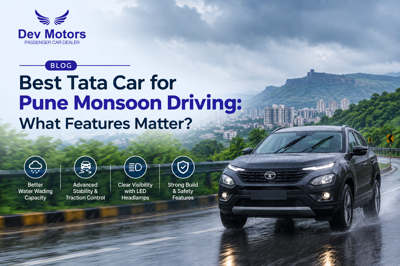 Best Tata Car for Pune Monsoon Driving: What Features Matter?