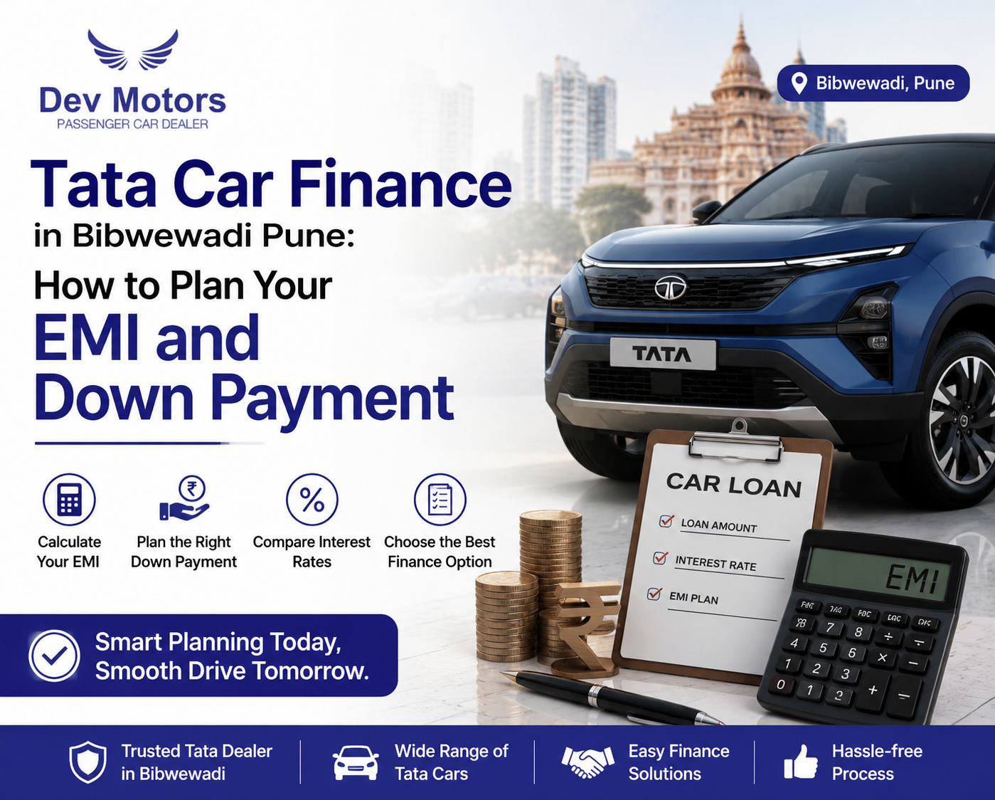 Tata Car Finance in Bibwewadi Pune: How to Plan Your EMI and Down Payment